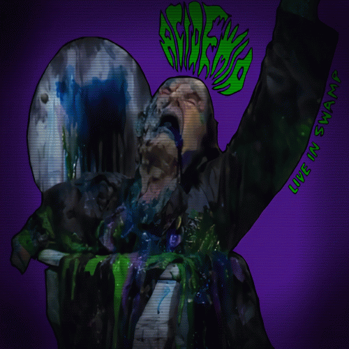 Acidemia : Live in Swamp